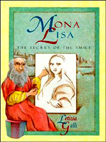<i>Mona Lisa, The Secret of the Smile</i>